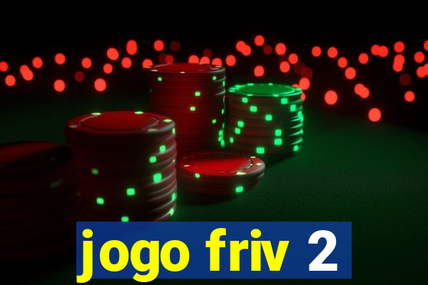 jogo friv 2